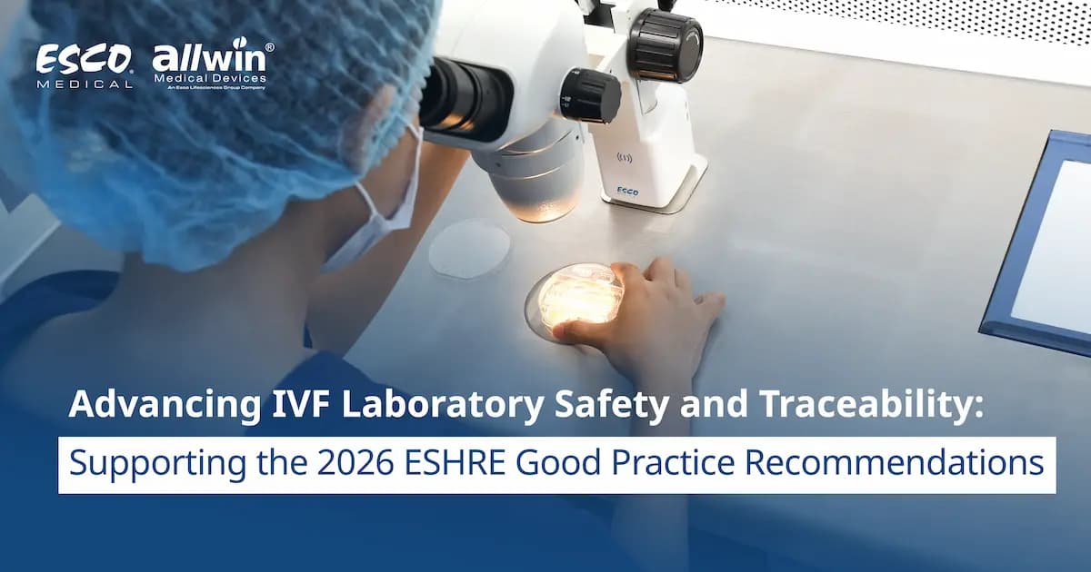 Advancing IVF Laboratory Safety and Traceability: Supporting the 2026 ESHRE Good Practice Recommendations